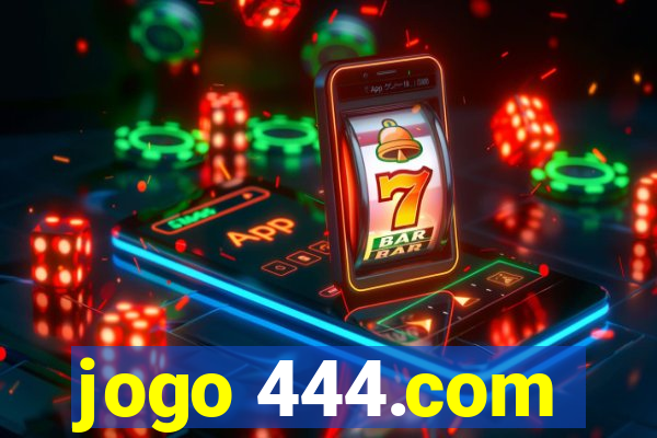 jogo 444.com